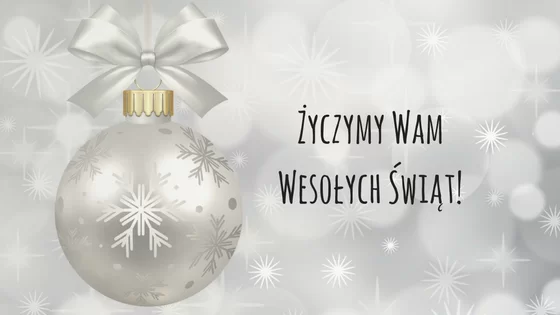 Życzymy Wam Wesołych Świąt